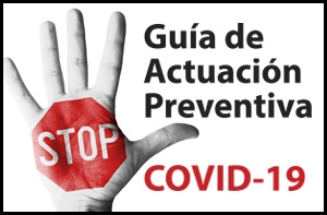 En este momento estás viendo Guía Actuación Preventiva COVID-19